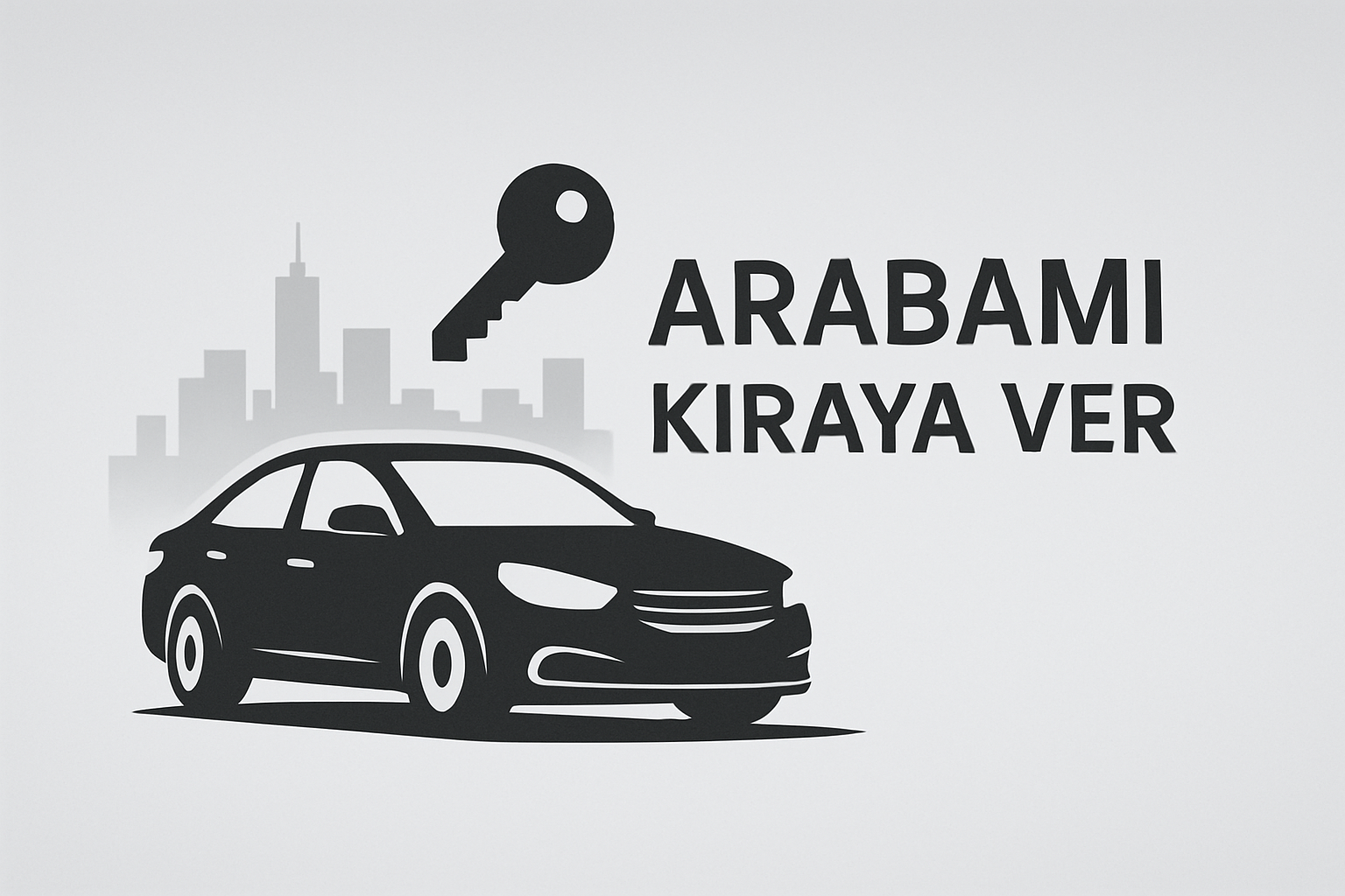 Arabamı Kiraya Vermek İstiyorum